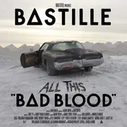 CD - Bastille - All This Bad Blood