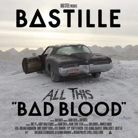 Bastille - All This Bad Blood