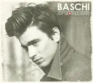 Baschi - Auf Grosser Fahrt