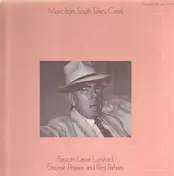 Bascom Lamar Lunsford - Music From South Turkey Creek