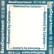 Base Department - You Let Me Down