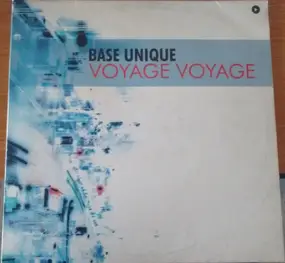 base unique - Voyage Voyage