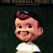 The Baseball Project - Vol.2 - High & Inside