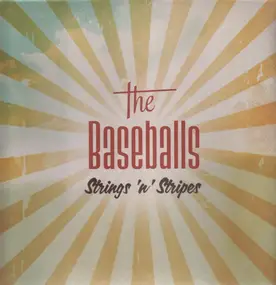 The Baseballs - Strings 'n' Stripes