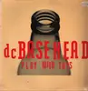 LP - Basehead - Play With Toys