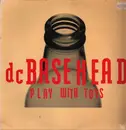 LP - Basehead - Play With Toys