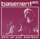 CD - Basement App. - Move On Your Heartbeat