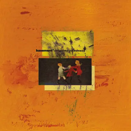 Basement - Colour Me In Kindness