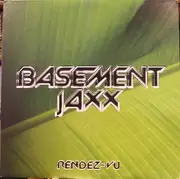 12'' - Basement Jaxx - Rendez-Vu