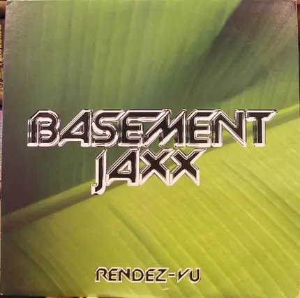Basement Jaxx - Rendez-Vu