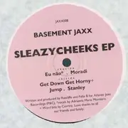 12'' - Basement Jaxx - Sleazycheeks EP