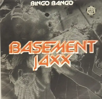 Basement Jaxx - Bingo Bango