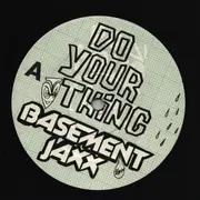 2 x 12inch Vinyl Single - Basement Jaxx - Do Your Thing