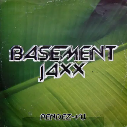 Basement Jaxx - Rendez-Vu