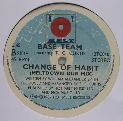 Base Team Feat T.C. Curtis - Change Of Habit
