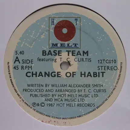 Base Team Feat T.C. Curtis - Change Of Habit