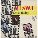 12'' - Basha - Do It Baby