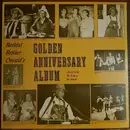 LP - Bashful Brother Oswald , Bev King , Joe Knight - Golden Anniversary Album