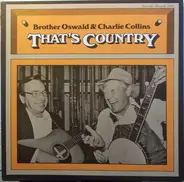 Bashful Brother Oswald & Charlie Collins - That's Country