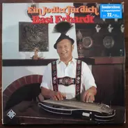 Basi Erhardt, Toni Sulzböck, Heinz Kulzer - Ein Jodler Für Dich