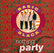 12'' - Basic Black - Nothing But A Party