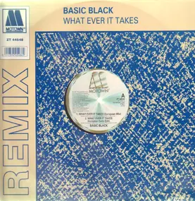 basic black - What Ever It Takes