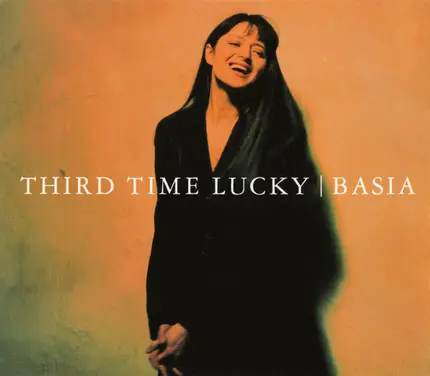 Basia - Third Time Lucky