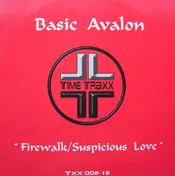 Basic Avalon - Firewalk / Suspicious Love