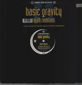 Basic Gravity - Rajah (Remixes)
