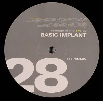 Basic Implant - Revenge Of The 303