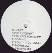 Basic Judgement - I Can Make You Happy
