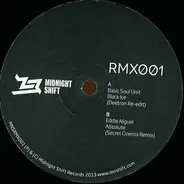 Basic Soul Unit / Eddie Niguel - RMX 001 (Deetron and Secret Cinema Remixes)