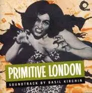 Basil Kirchin - Primitive London