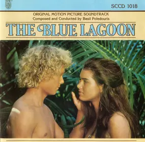 Basil Poledouris - The Blue Lagoon (Original Motion Picture Soundtrack)
