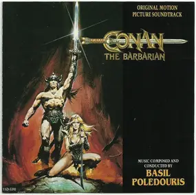 Basil Poledouris - Conan The Barbarian (Original Motion Picture Soundtrack)