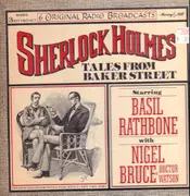 Double LP - Basil Rathbone With Nigel Bruce - Sherlock Holmes Tales From Baker Street
