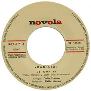 7inch Vinyl Single - Basilio - Ve Con El / Vivo Sólo Para Ti