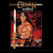 Basil Poledouris - Conan The Destroyer - Music From The Original Motion Picture Soundtrack