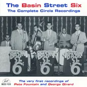 Basin Street Six - The Complete Circle Recordings