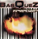 12'' - Basquez - Firepower