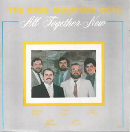 Bass Mountain Boys - All Together Now