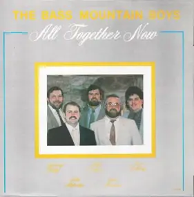 Bass Mountain Boys - All Together Now