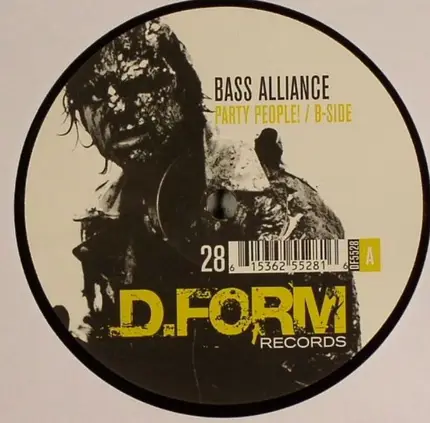 Bass Alliance - Party People! / B-Side