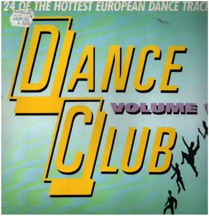 Bass Bumpers / Beverlee / Deejays United a.o. - Dance Club Volume 1