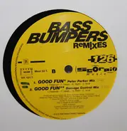 Bass Bumpers - Good Fun Remixes