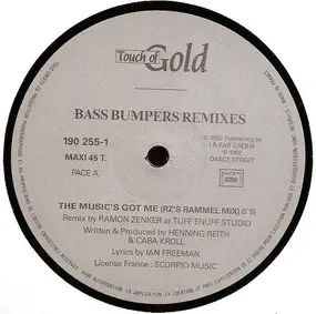 Bass Bumpers - The Music's Got Me ! (Remixes)