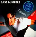 12inch Vinyl Single - Bass Bumpers - Move To The Rhythm (3 Remixes Exclusifs)
