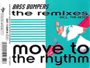 CD Single - Bass Bumpers - Move To The Rhythm (The Remixes)