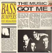 12inch Vinyl Single - Bass Bumpers - The Music's Got Me