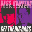 12inch Vinyl Single - Bass Bumpers - Get The Big Bass